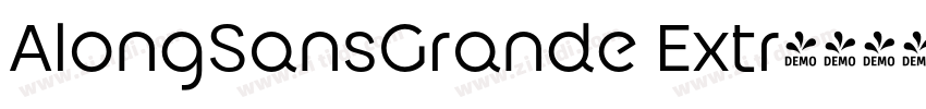 AlongSansGrande Extr字体转换